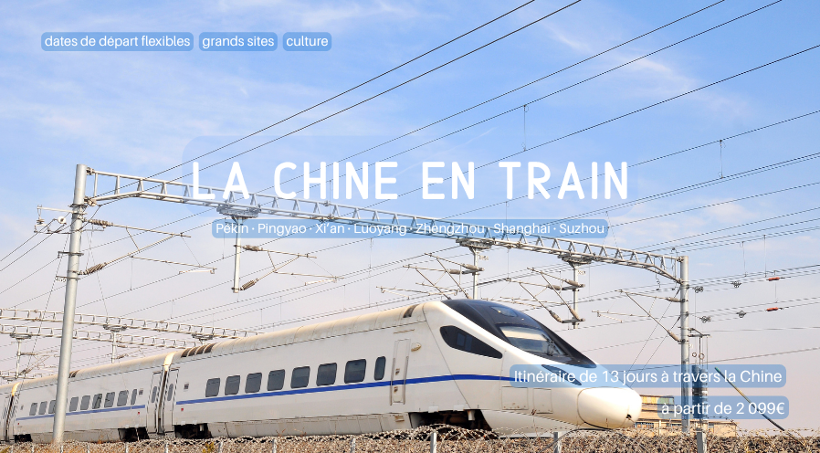 La Chine en train